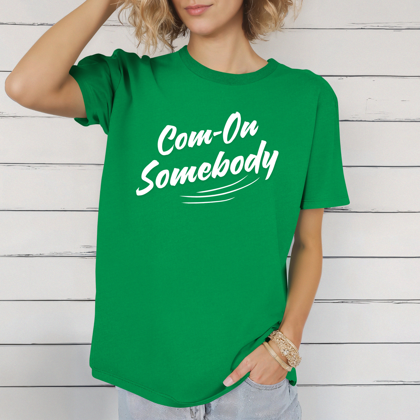 Com-On Somebody