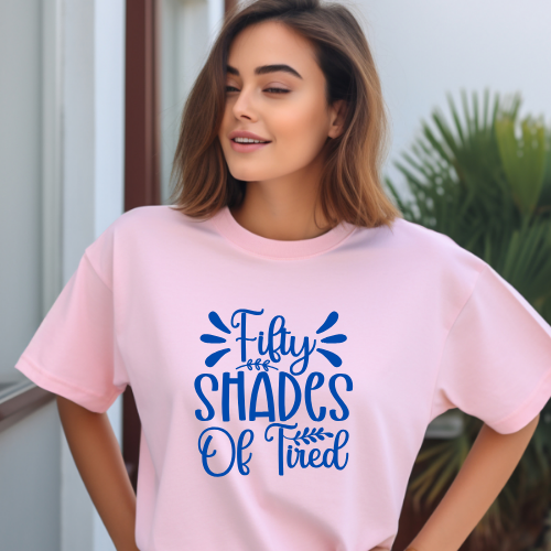 Fifty Shades of Tired