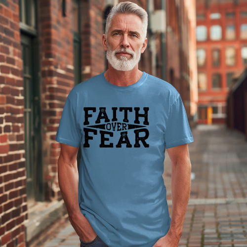 Faith Over Fear