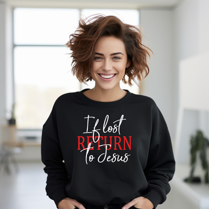 If Lost Return to Jesus