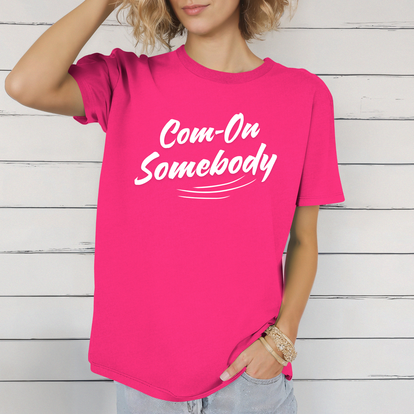 Com-On Somebody