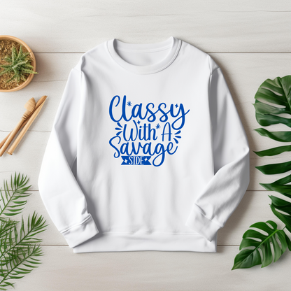 Classy With A Savage Side