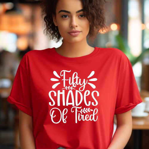 Fifty Shades of Tired