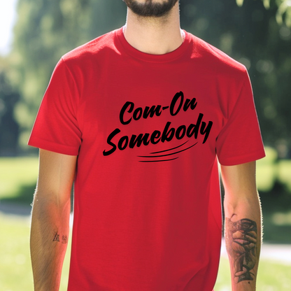 Com-On Somebody