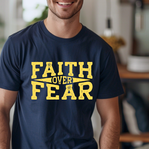 Faith Over Fear