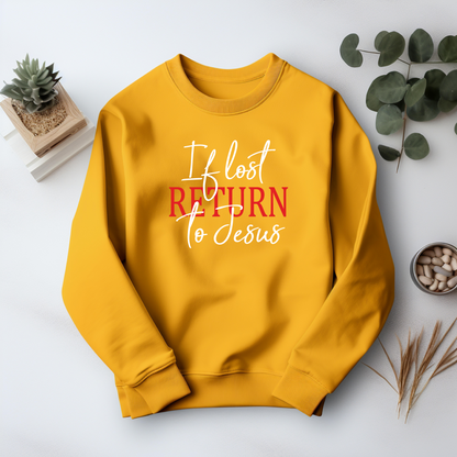 If Lost Return to Jesus