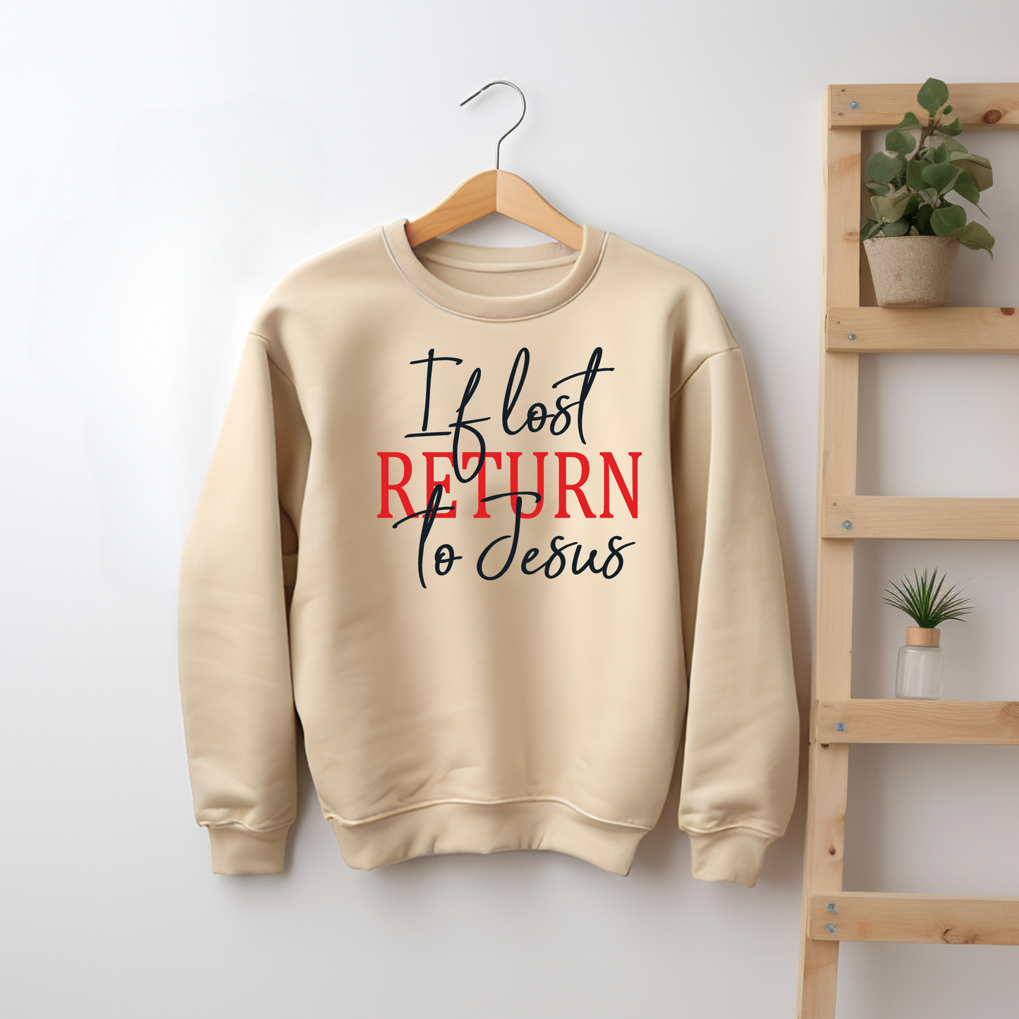 If Lost Return to Jesus