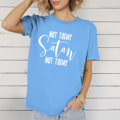 Not Today Satan