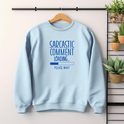 Sarcastic Comment Loading