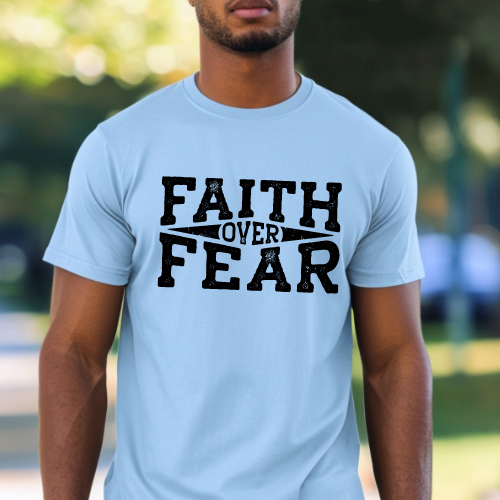 Faith Over Fear